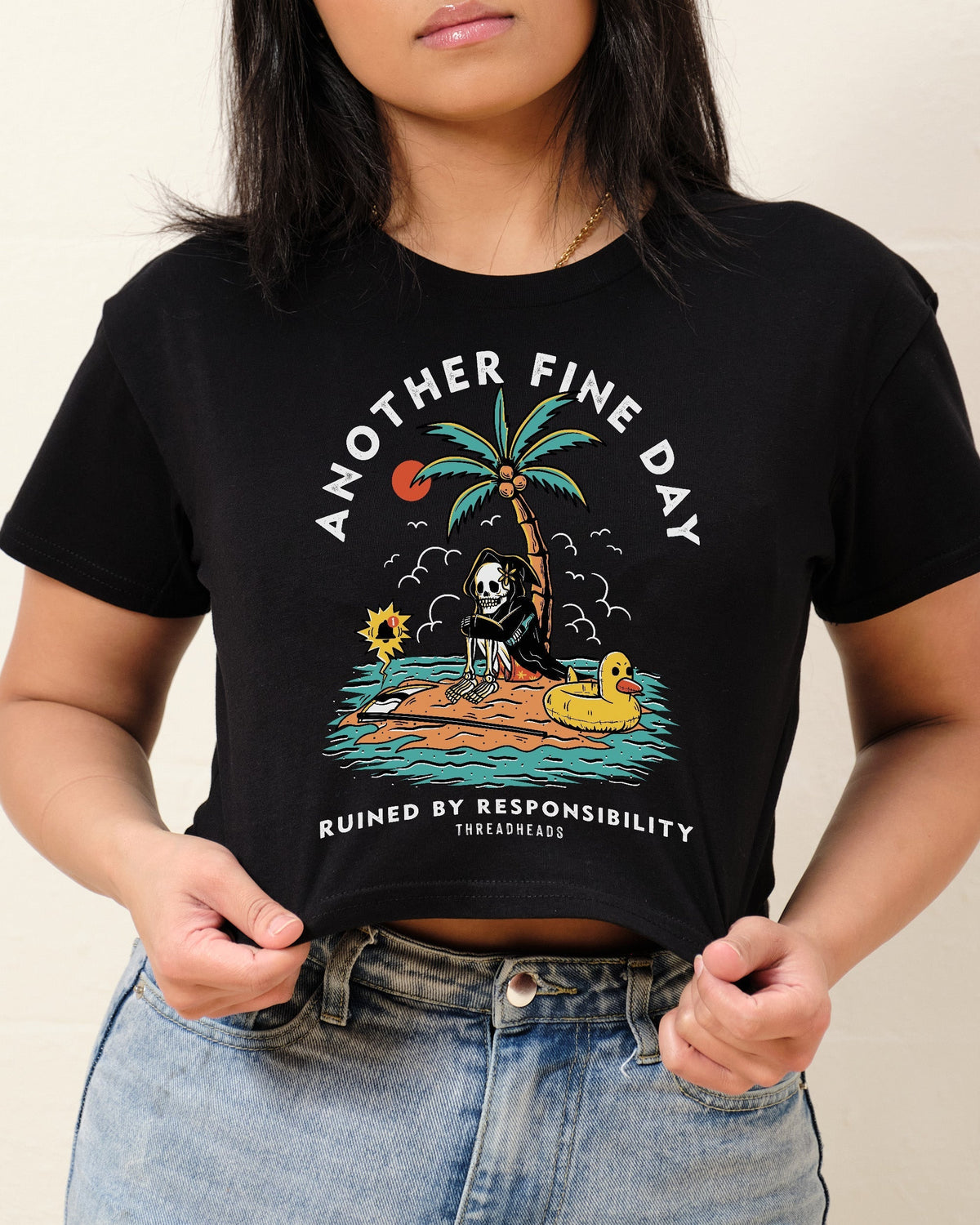 Another Fine Day Ruined by Responsibility Crop Tee product image 1