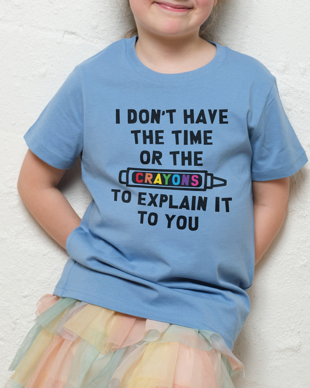 I Don't Have the Time or Crayons Kids T-Shirt product image 3