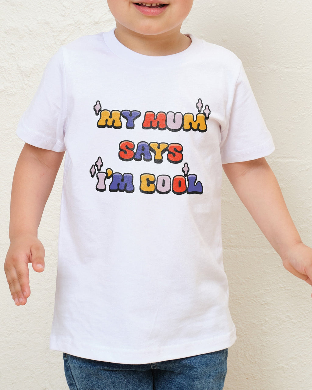 My Mum Says I'm Cool Kids T-Shirt product image 2
