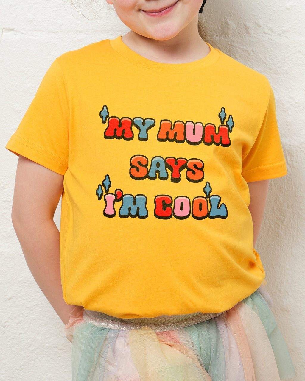 My Mum Says I'm Cool Kids T-Shirt product image 1