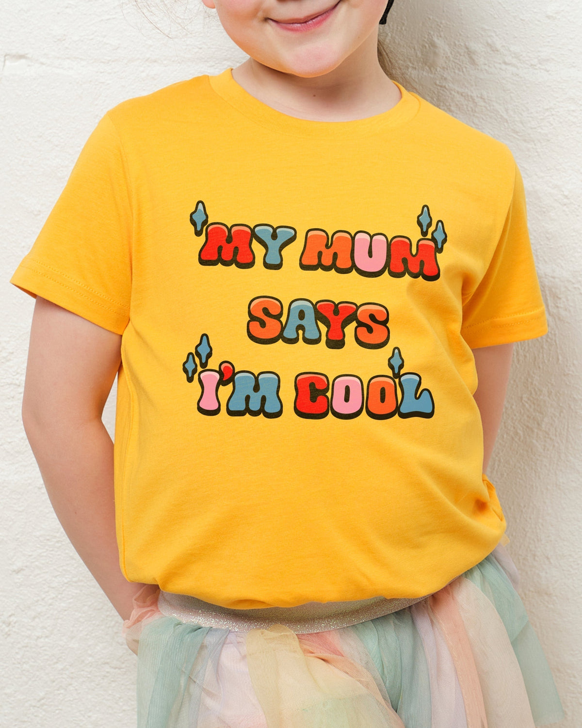 My Mum Says I'm Cool Kids T-Shirt product image 1