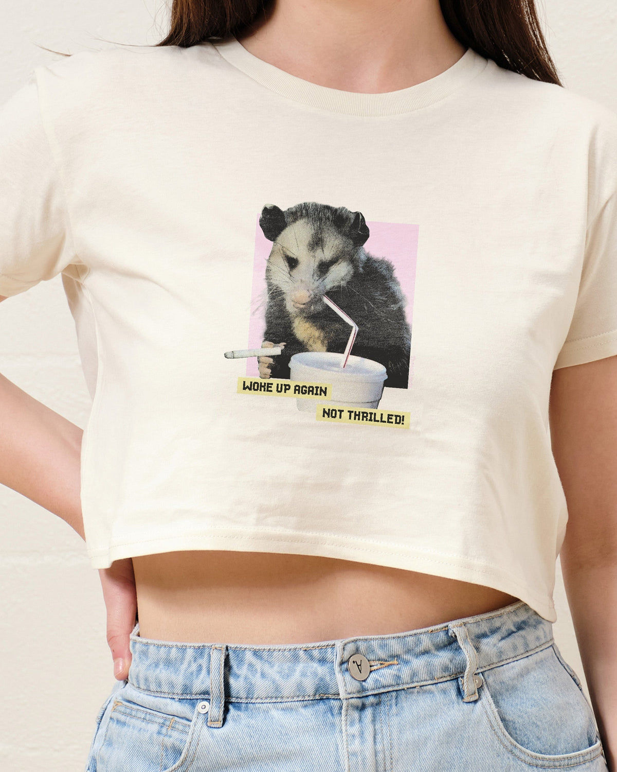 Woke Up Again, Not Thrilled Crop Tee product image 3