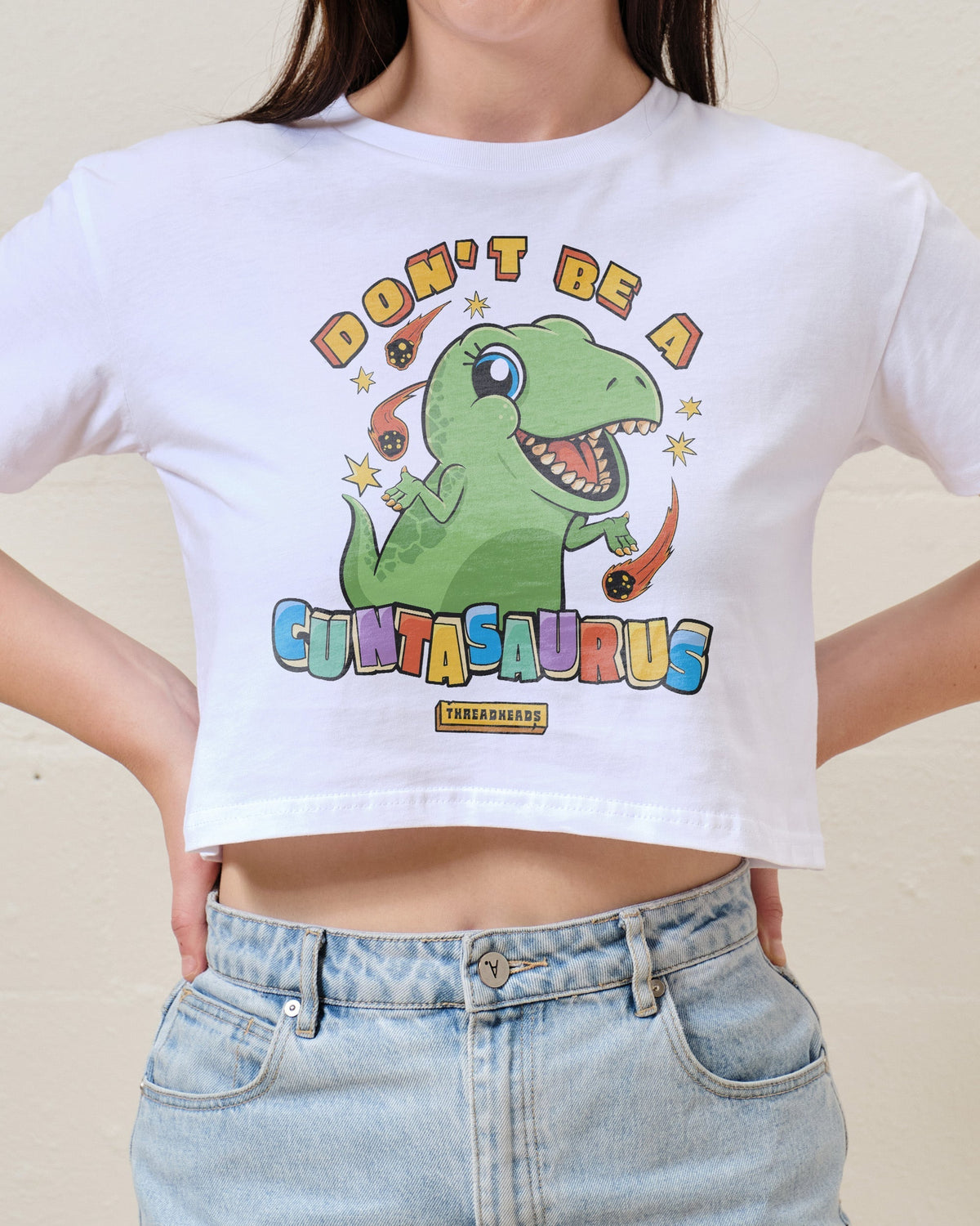 Don't Be a Cuntasaurus Crop Tee product image 3