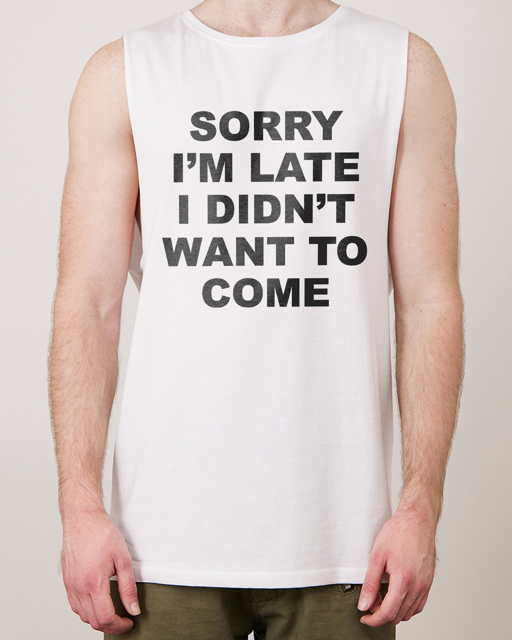 Sorry I'm Late Tank