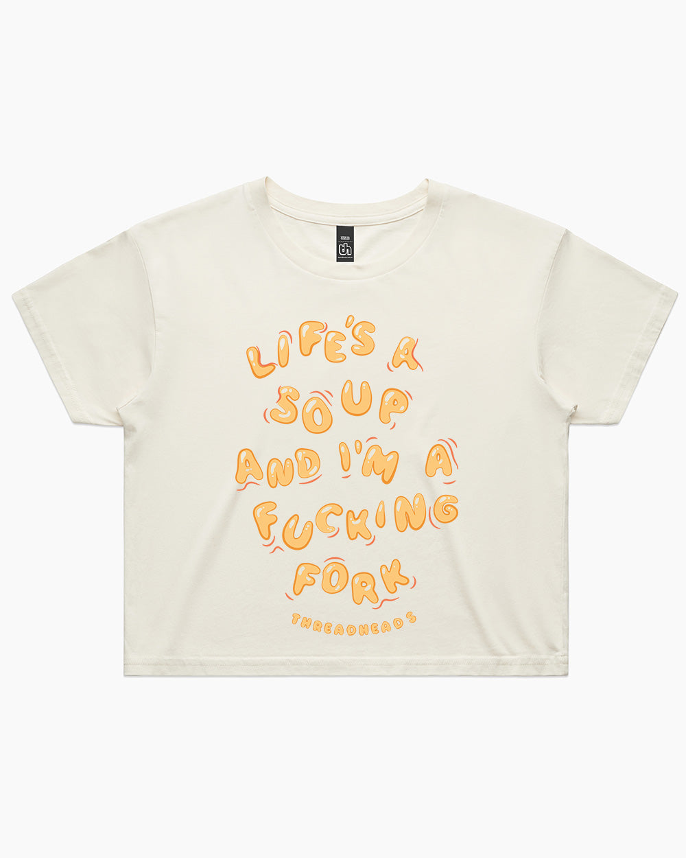 Life Is A Soup And I'm A Fork Crop Tee product image 3