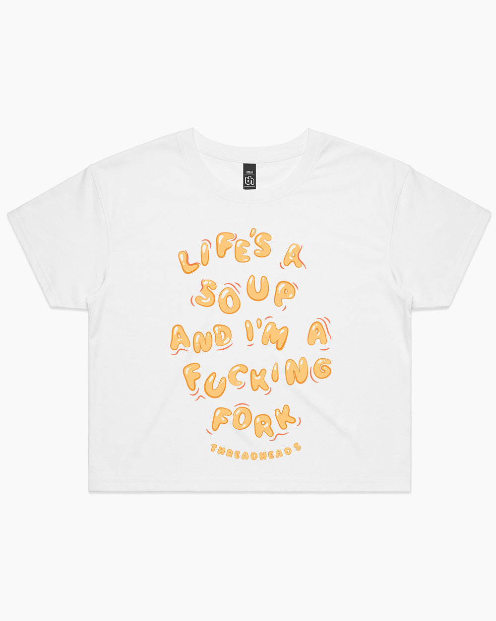 Life Is A Soup And I'm A Fork Crop Tee product image 2