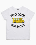 Too Cool for School Kids T-Shirt product image 1